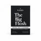 The Big Flush